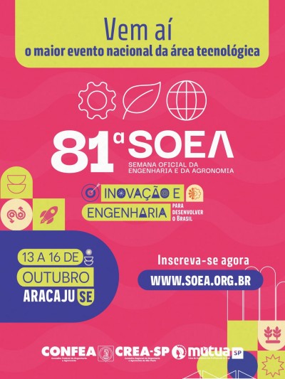 Vem aí a 81ª Semana Oficial da Engenharia e da Agronomia (SOEA)!