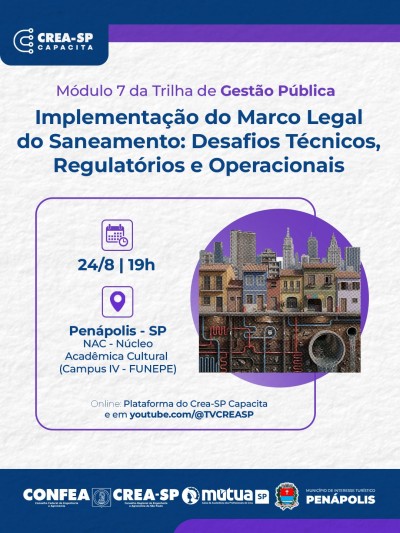 Crea-SP Capacita debate desafios e investimentos em saneamento