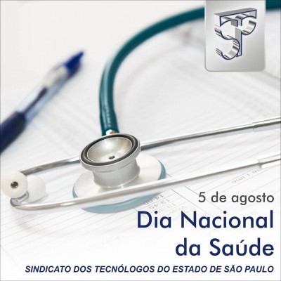 5 de agosto - Dia Nacional da Saúde