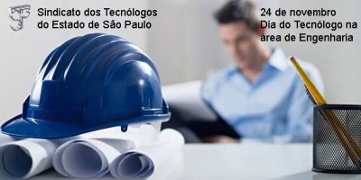 24 de novembro: Dia do Tecnólogo na área de Engenharia