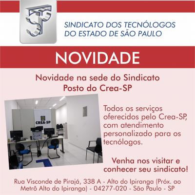 Novidade para os tecnólogos: Posto do Crea-SP na sede do Sindicato