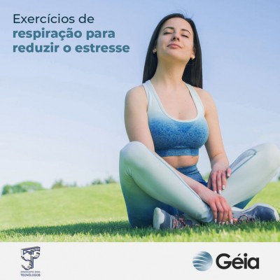 Géia: Exercícios de respiração para aliviar o estresse