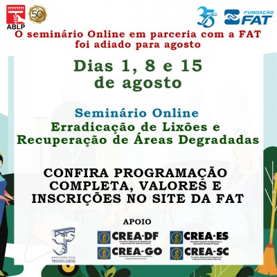 FAT e ABPL realizarão seminário sobre limpeza pública e erradicação dos lixões e áreas degradadas