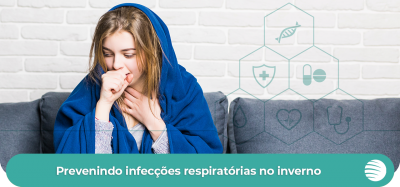 Géia: prevenindo infecções respiratórias no inverno