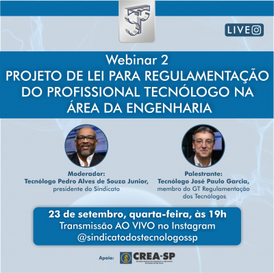Sindicato promove 2º webinar sobre o Projeto de Lei para Regulamentação do Tecnólogo na Engenharia